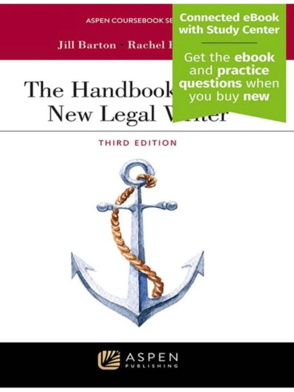 The Handbook for the New Legal Writer, Third Edition - Law School Textbook